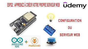 #05 Apprendre à créer un serveur web avec ESP32 : configuration du serveur web