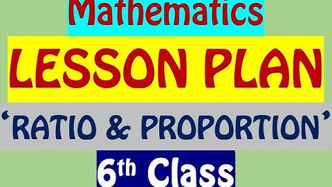 6th CLASS MATHS LESSON PLAN / 