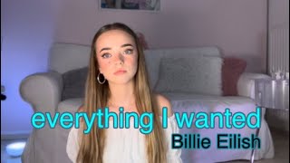 Everything I wanted - Billie Eilish cover