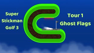 All Tour 1 Ghost Flags [Super Stickman Golf 3] screenshot 4