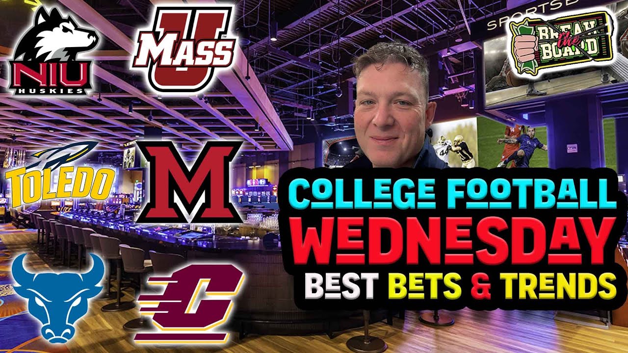 College Football Wednesday Best Bets & Trends, NIU vs UMass  Toledo vs Miami OH, Buffalo vs CMU
