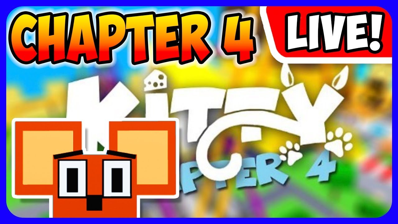 [LIVE] Roblox Kitty Chapter 4 w/ Viewers- RGCfamily - YouTube