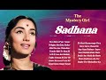 The Mystery Girl - Sadhana Hit Songs | Hindi Songs | Top 15 Hits Songs | Non-Stop Jukebox Mp3 Song