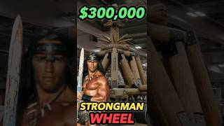 Most Expensive Strongman Event Wheel Of Pain