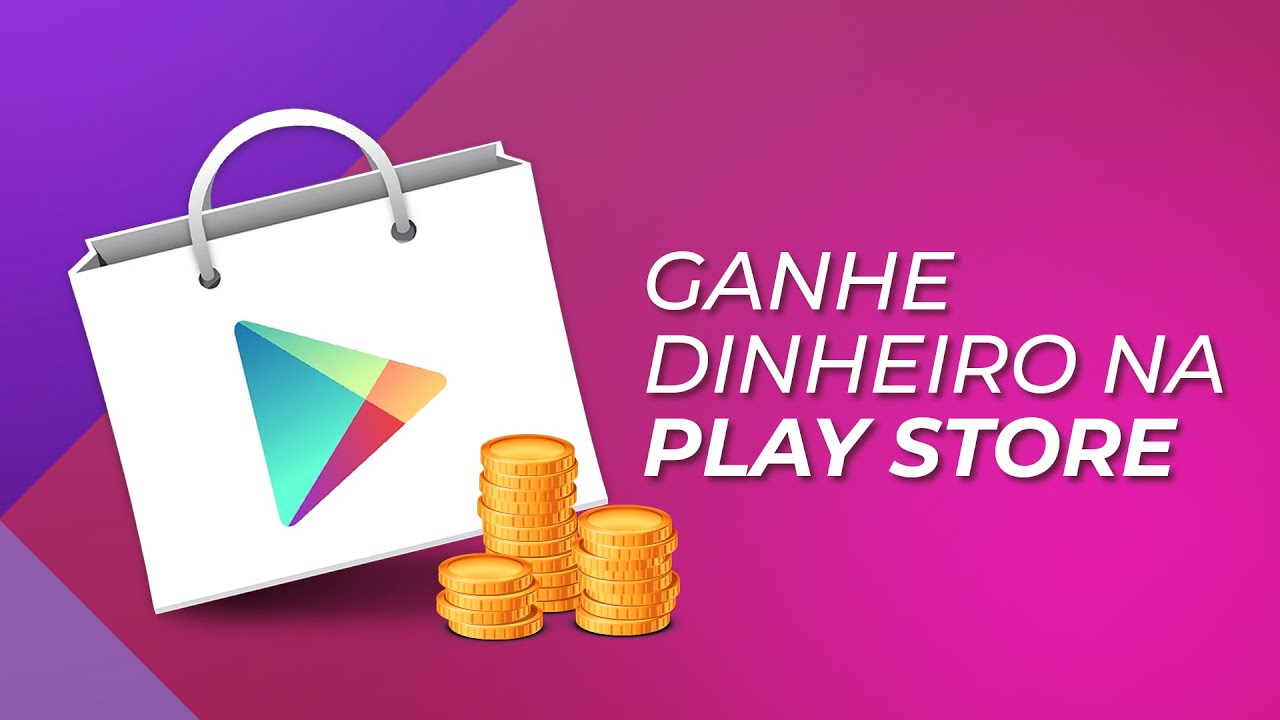 Como ganhar dinheiro de graça pra gastar na Google Play Store? 