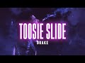 Drake - Toosie Slide || Lyric Video || Hip Hop, Rap, Rnb