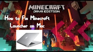 How to Fix Minecraft Launcher on Mac