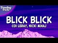 Miniature de la vidéo de la chanson Blick Blick