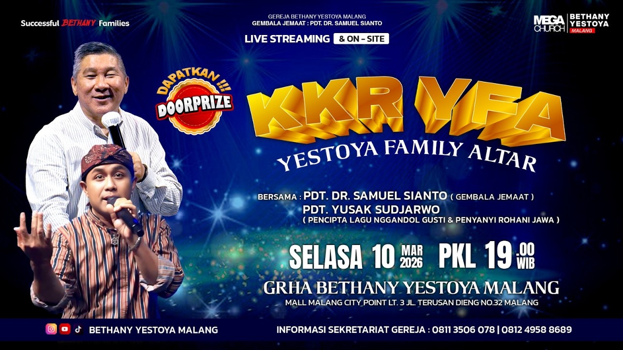 KKR YFA Bethany Yestoya Malang - 10 Maret 2026 - Pdt. Dr. Samuel Sianto