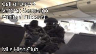 COD4 SP Veteran Minimal Killcount - Mile High Club + Statistics