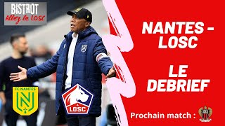 FC NANTES - LOSC LE DEBRIEF - POINT MERCATO - AVANT MATCH NICE