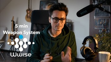 Weapon System for Games in 5 minutes | Sound Design in Wwise