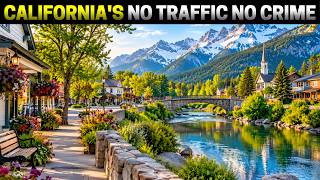 20 California Towns With No Traffic, No Crime, and No Crowds
