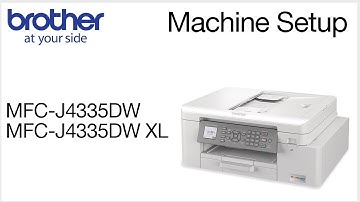 Setup your Brother MFCJ4335DW