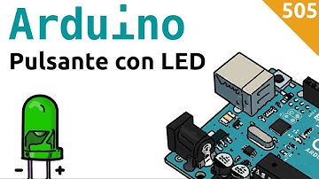 Pulsante con LED "hardware" per Arduino - Video 505