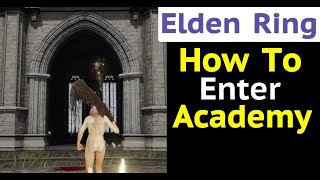 Elden Ring: How to Enter Academy (How to Beat Glintstone Dragon Smarag & get Academy Grintstone Key)