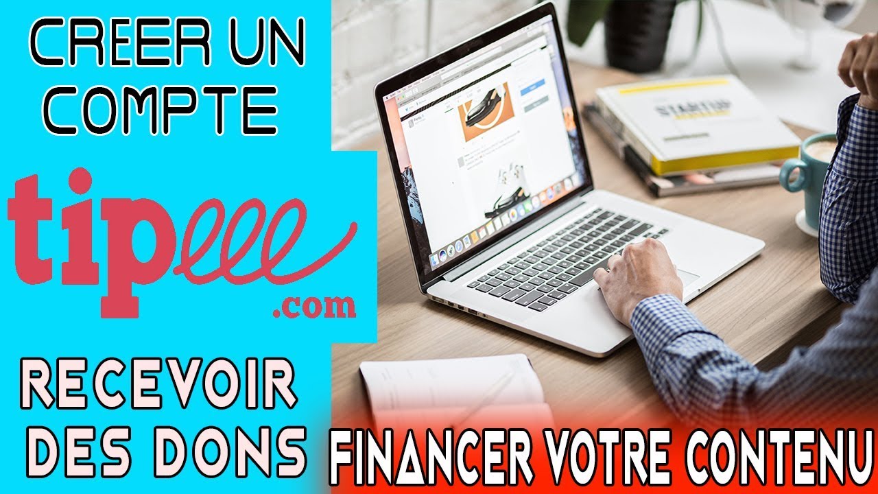 TUTO: RECEVOIR DES DONS ET FINANCER VOTRE CONTENU (COMMENT CRÉER UN ...