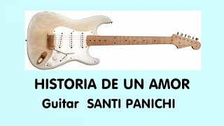HISTORIA DE UN AMOR - (Almaran) 1955- Guitar SANTI PANICHI Gruppo CRISTINA BAND