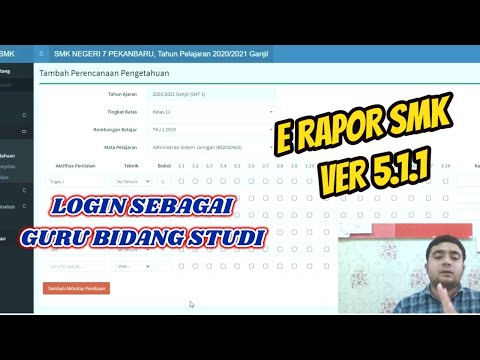 Tutorial Pengisian Nilai Pada E Rapor SMK Versi 5.1.1 | Part 1