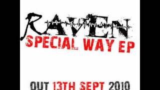 Raven - Is It Real - SPECIAL WAY EP - HYPE MUSIC