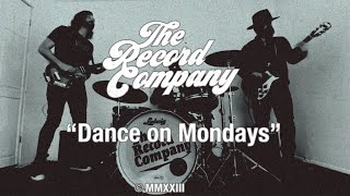 The Record Company - Dance on Mondays (Official Music Video)
