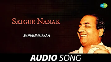Satgur Nanak | Mohammed Rafi | Old Punjabi Songs | Punjabi Songs 2022