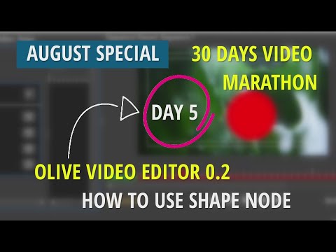 Day 05: How to use the SHAPE Node in Olive Video Editor 0.2