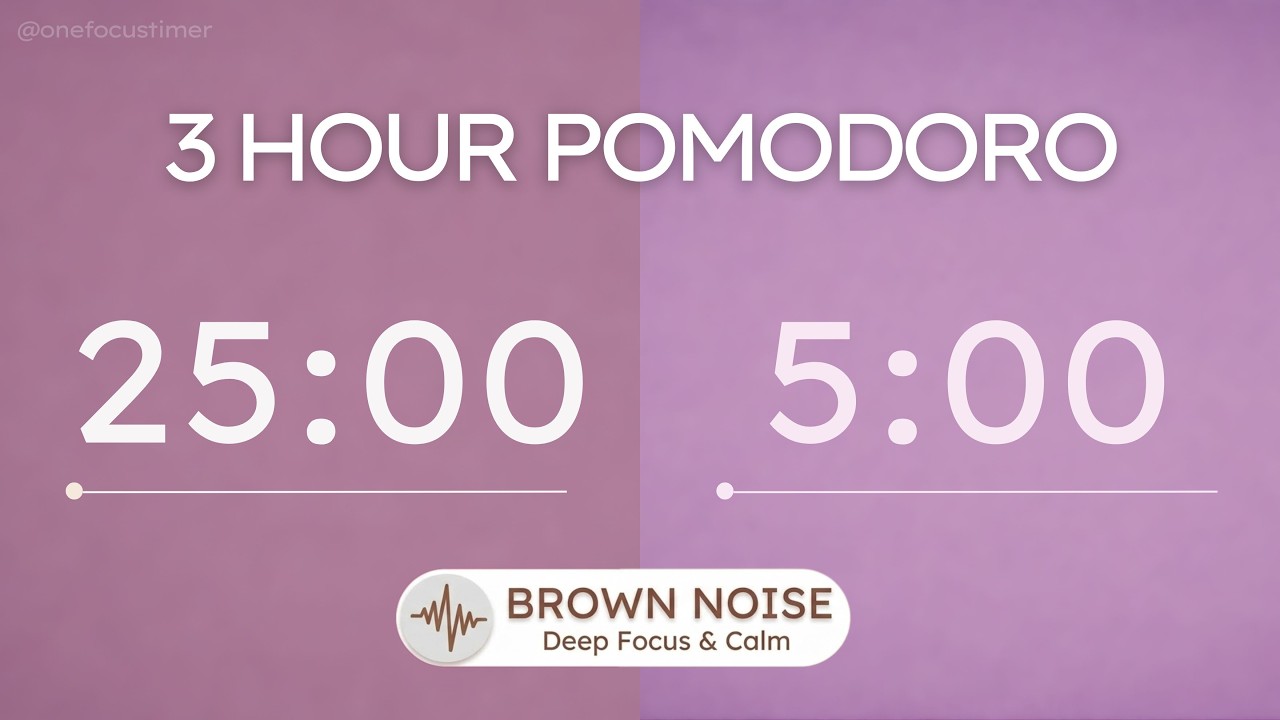 3 Hour Brown Noise Pomodoro Timer 💜 25/5 | Deep Focus (ADHD Friendly ...