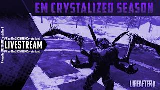 LIFEAFTER - Ini Tiap Hari Kok Dapat Update Kecil' ! Beri Kami SC Netid xixi👾👾👾 #EMCrystallizedDHS26