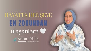 Her Şeyi Zorlanarak Elde Ediyorum, Hayatım Çok Zor Diyenler