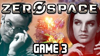 Tasteless Casts FIRST ZeroSpace Match • Scarlett VS. CatZ • Game 3