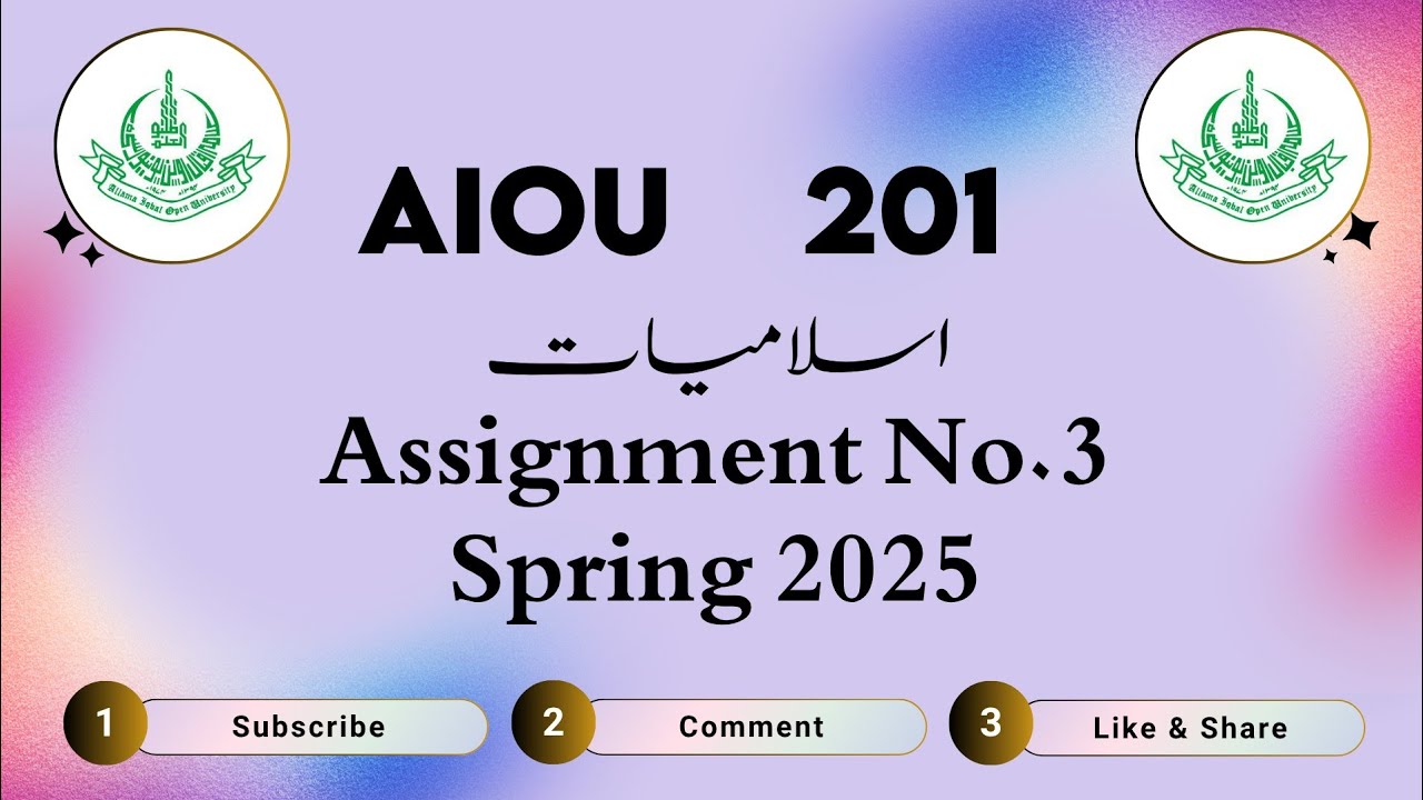AIOU Code 201 Solved Assignment No.3 Spring 2025