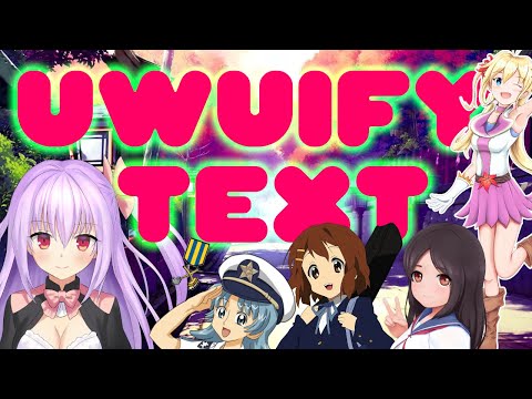 How To Uwuify Text