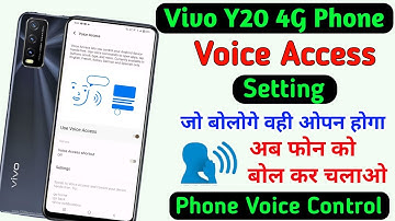 Vivo Y20 voice access setting || Voice se phone control kaise karen Vivo Y20 4G