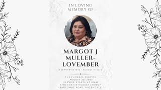 In Loving Memory of Margot J Muller-Lovember