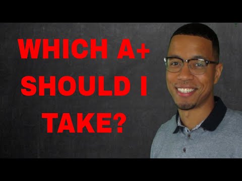 Should You Take The New Or Old Version Of A+? | What's the difference between 901/902 & 1001/1002