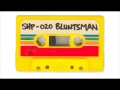 Miniature de la vidéo de la chanson Sh.mixtape.20 / Bluntsman - B Side