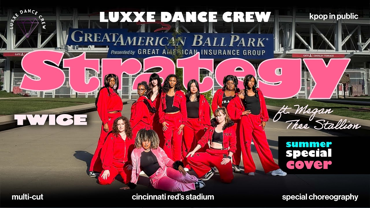 [KPOP IN PUBLIC] TWICE (트와이스) - 'Strategy featuring Megan thee Stallion'  Dance Cover by LUXXE