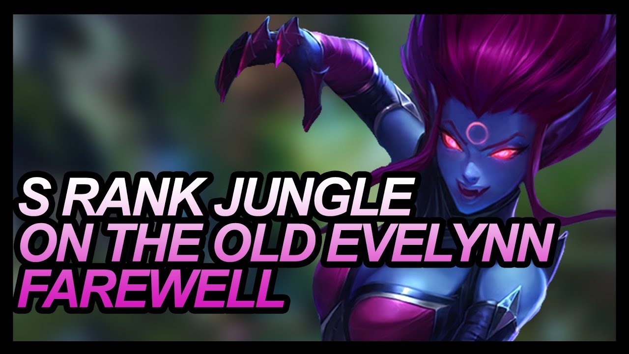 LOL SEASON 7 EVELYNN JUNGLE GAMEPLAY S-RANK #14