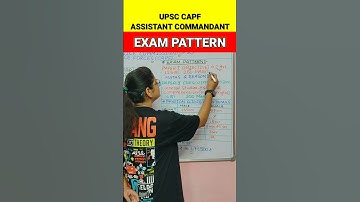 Capf Assistant Commandant Exam Pattern 2024 | #exam #viral #shorts