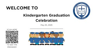 Kindergarten Graduation 2025