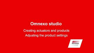 Omnexo studio – Creating actuators and products - Adjusting the product settings