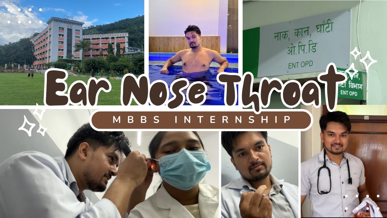 MBBS Internship: Ear, Nose & Throat - YouTube