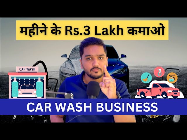 10 (+1) easy steps to start a Car Cleaning Business in India