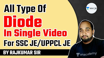 All Type of Diode in Single Video For SSC JE/UPPCL JE by Rajkumar Sir