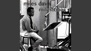 Milestones