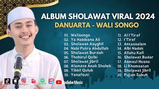 Sholawat Terbaru || Danuarta Album Sholawat Viral 2024 || Walisongo - Ya Habibana Ali