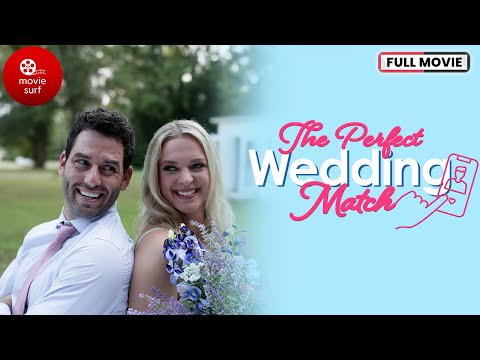 THE PERFECT WEDDING MATCH