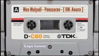 Mus Mulyadi - Penasaran - [ OM. Awara ]