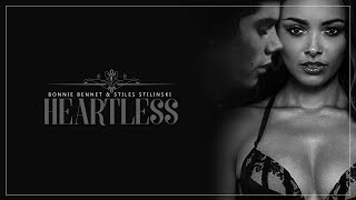  Heartless [Dark!Stiles/Bonnie]